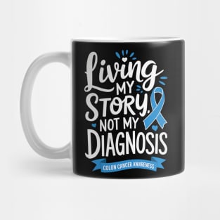 Cancer Awareness Colorectal Cancer Month Mug